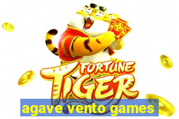 agave vento games